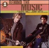 Daryl Hall & John Oates - VH1 Behind The Music: The Daryl Hall And John Oates Collection