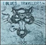 Blues Traveler - Hook [Single]