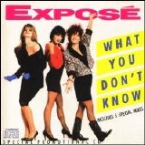 Exposé - What You Don't Know [Maxi Single]
