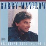 Barry Manilow - Greatest Hits Volume I