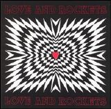 Love And Rockets - Love And Rockets