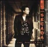 Jon Secada - Just Another Day [Maxi Single]