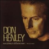 Don Henley - Everything Is Different Now [Single]