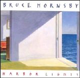 Bruce Hornsby - Harbor Lights
