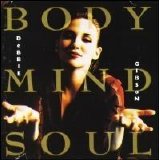 Debbie Gibson - Body Mind Soul