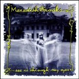 Meredith Brooks - See It Through My Eyes