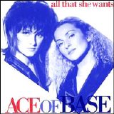 Ace Of Base - All That She Wants [Maxi Single]