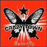 Crazy Town - Butterfly [Maxi Single] [PA]