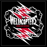 The Hellacopters - Strikes Like Lightning