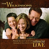 Wilkinsons The - Nothing But Love