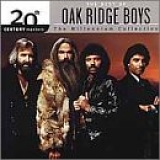 Oak Ridge Boys - 20th Century Masters The Millennium Collection