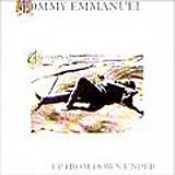 Tommy Emmanuel - Up From Down Under