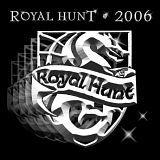 Royal Hunt - 2006 Live