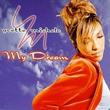 Yvette Michele - My Dream