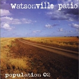Watsonville Patio - Population 02