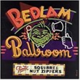 Squirrel Nut Zippers - Bedlam Ballroom
