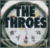 The Throes - 12 Before 9