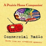 Garrison Keillor - A Prairie Home Companion Commercial Radio: Words from Our So-Called Sponsors