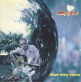 Jimmy Sexton - Bright Shiny Objects