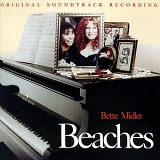 Bette Midler - Beaches: Original Soundtrack Recording