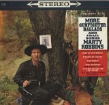Marty Robbins - More Gunfighter Ballads & Trail Songs