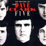 Dave Clark Five - The History Of The Dave Clark Five