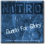 Nitro - Gunnin' For Glory