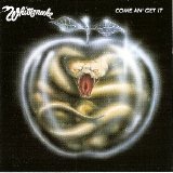 Whitesnake - Come An' Get It