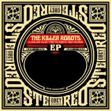 Free the Robots - The Killer Robots - EP