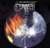Crystal Ball - In The Beginning