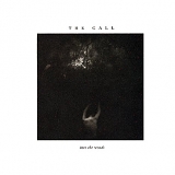 The Call - Into The Woods