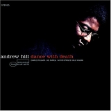 Andrew Hill - Dance With Death