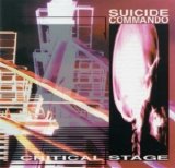 Suicide Commando - Critical Stage