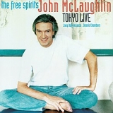 The Free Spirits feat. John McLaughlin / Joey DeFrancesco / Dennis Chambers - Tokyo Live