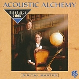 Acoustic Alchemy - Reference Point