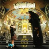 Whiplash - Sit Stand Kneel Prey