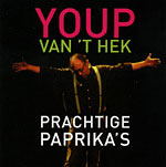 Youp Van 't Hek - Prachtige Paprika's - 2005 - 192kbs