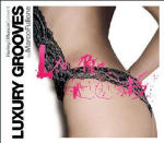 Various artists - Harley&Muscle pres. Luxury Grooves Disc 2