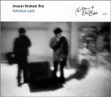 Anouar Brahem - Astrakan Cafe