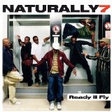 Naturally 7 - Ready II Fly