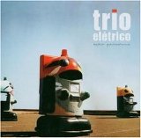 Trio Elétrico - Echo Parcours