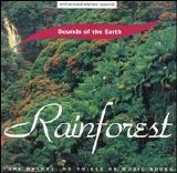 Sounds of the Earth - Rain Forest