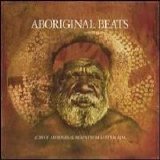 Various artists - Aboriginal Beats Disc 2
