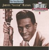 Johnny Guitar Watson - The Very Best Of Johnny Guitar