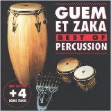 Guem Et Zaka - Best of Percussion