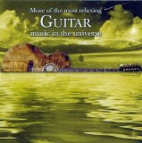 Various artists - More of the Most Relaxing Guitar Music in the Universe Disc 1