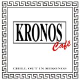 Kronos Cafe - Chill Out In Mikonos
