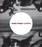 Gotan Project - Lunatico