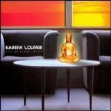 Various artists - Karma Lounge [Echo] Disc 1