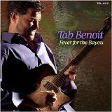 Tab Benoit - Fever For The Bayou